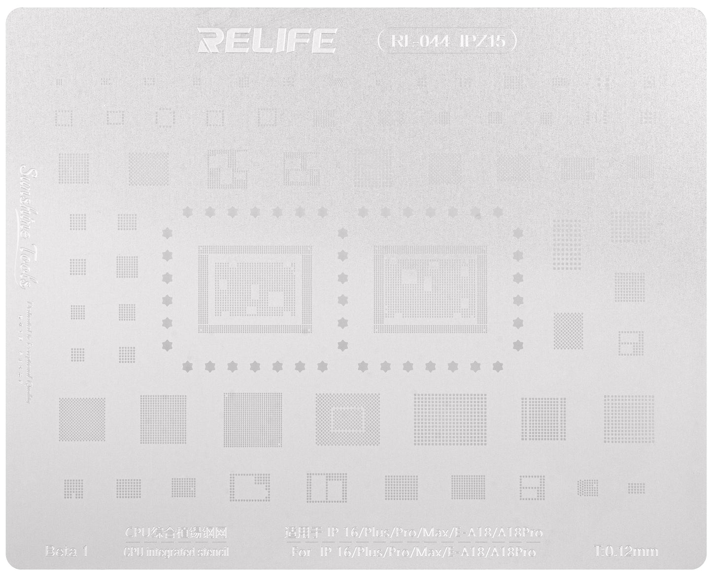 BGA-Schablone Relife RL-044 IPZ15 für Apple iPhone 16, CPU